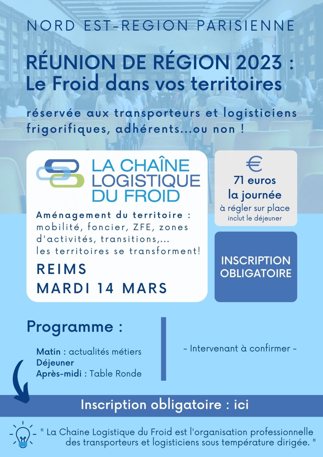 Réunion de région : NORD EST REGION PARISIENNE le 14 mars 2023